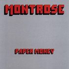 MONTROSE — Paper Money album cover