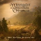 MOONGATES GUARDIAN Where Many Paths and Errands Meet album cover