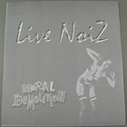 MORAL DEMOLITION Live Noiz album cover