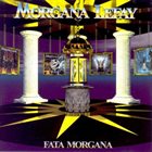 MORGANA LEFAY Fata Morgana album cover