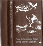 MORGVIR True Underground Metal Never See The Daylight album cover