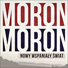 MORON (POLAND) Nowy Wspaniały Świat album cover
