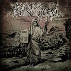 MORS PRINCIPIUM EST ...and Death Said Live album cover