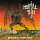 MORTAL SIN Mayhemic Destruction album cover