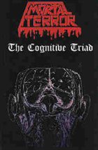 MORTAL TERROR The Cognitive Triad album cover