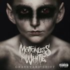 MOTIONLESS IN WHITE Graveyard Shift album cover