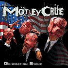MÖTLEY CRÜE Generation Swine album cover