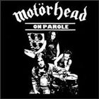MOTÖRHEAD On Parole album cover