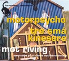 MOTORPSYCHO Mot Riving album cover