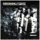 MOURNING CARESS Imbalance album cover