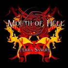 MOUTH OF HELL Tierra Sangre album cover