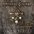 M-PIRE OF EVIL Crucified album cover