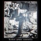 MUSTA SURMA Kaiken Pyhän Raunioilla album cover