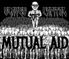 MUTUAL AID Slaves Of Capital album cover