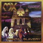 MX Mental Slavery album cover