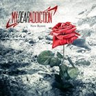 MY DEAR ADDICTION New Blood album cover