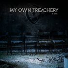 MY OWN TREACHERY In Spite album cover