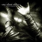 MY SILENT WAKE — Invitation To Imperfection album cover