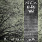 MY SILENT WAKE Rare And Live Recordings Vol 1 album cover