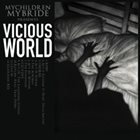 MYCHILDREN MYBRIDE Vicious World album cover