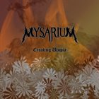 MYSARIUM Creating Utopia album cover