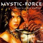 MYSTIC-FORCE Steps To A New Machine album cover