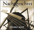 NACHTGESCHREI Promo 2007 album cover
