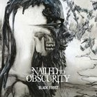 NAILED TO OBSCURITY — Black Frost album cover