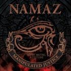 NAMAZ Manipulated Justice album cover