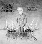 NAPALM DEATH Our Pain Is Their Power album cover