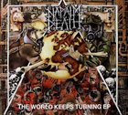 NAPALM DEATH — The World Keeps Turning EP album cover