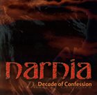 NARNIA Decade of Confession album cover