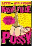 NASHVILLE PUSSY Live! In Hollywood album cover