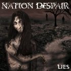 NATION DESPAIR Lies album cover