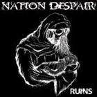 NATION DESPAIR Ruins album cover