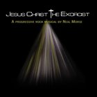 NEAL MORSE — Jesus Christ the Exorcist album cover