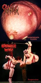 NECROCANNIBALISTIC VOMITORIUM Gonorrhea Fluids / Suspension album cover
