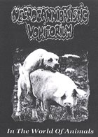NECROCANNIBALISTIC VOMITORIUM In The World Of Animals / Untitled album cover