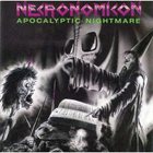 NECRONOMICON (BW) Apocalyptic Nightmare album cover