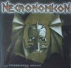 NECRONOMICON (BW) ...Possessed Again! album cover