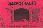 NECROPHAGIA It Began with a Twisted Dream album cover