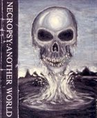 NECROPSY Another World album cover
