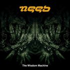 NEED The Wisdom Machine album cover