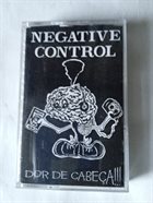 NEGATIVE CONTROL Dor De Cabeça album cover