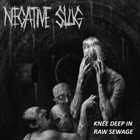 NEGATIVE SLUG Knee Deep In Raw Sewage album cover