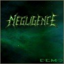 NEGLIGENCE Demo II album cover
