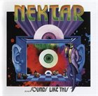 NEKTAR — Sounds Like This album cover