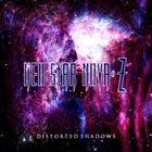 NEO STAR NOVA-Z Distorted Shadows album cover