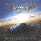 NEONFLY Outshine the Sun album cover
