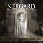 NERGARD Memorial For A Wish album cover